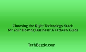 tech stack for hosting business